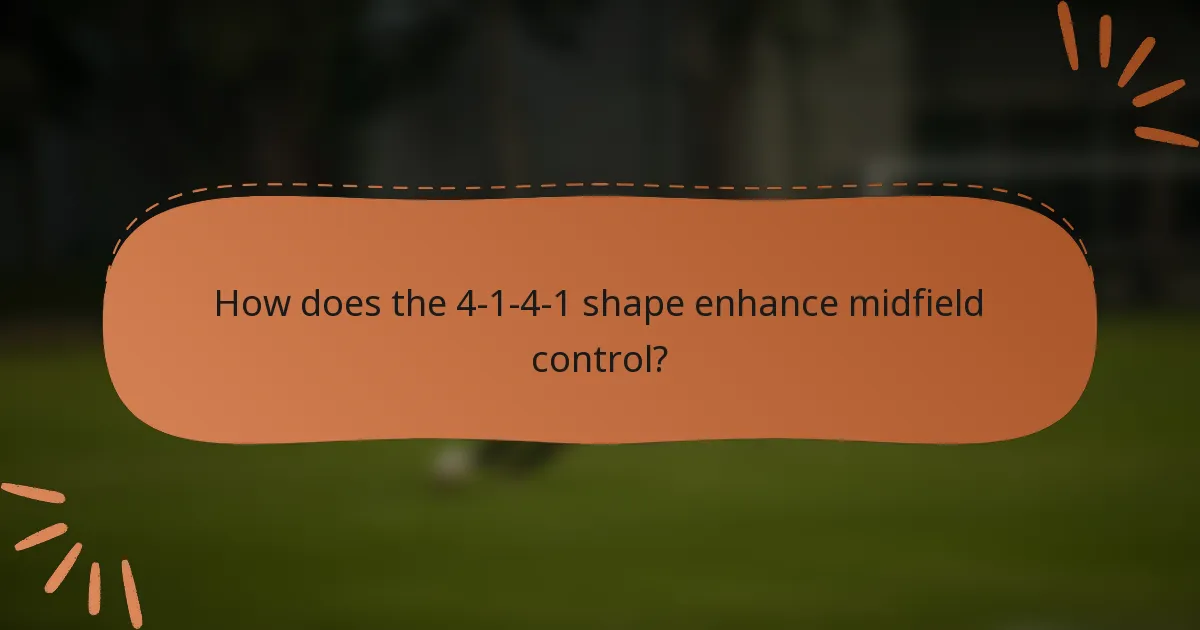How does the 4-1-4-1 shape enhance midfield control?