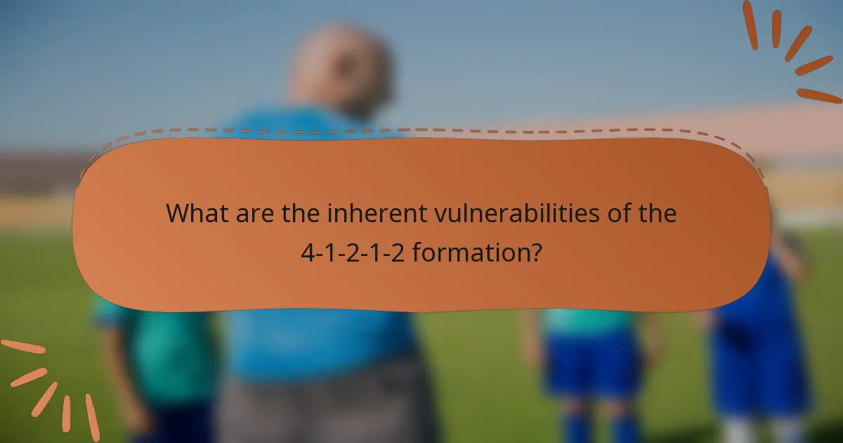 What are the inherent vulnerabilities of the 4-1-2-1-2 formation?