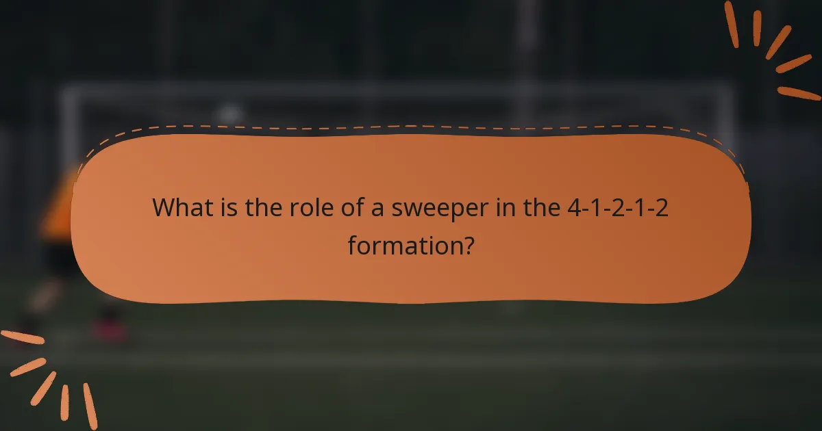 What is the role of a sweeper in the 4-1-2-1-2 formation?